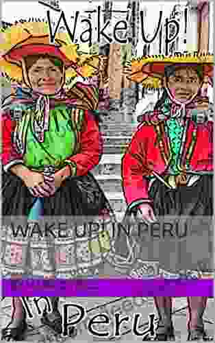 Wake Up In Peru P S Page